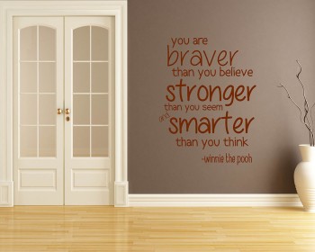 You Are Braver Quotes Wall Decal Motivational Vinyl Art Stickers You Are Braver Quotes Wall Decal Motivational Vinyl Art Stickers